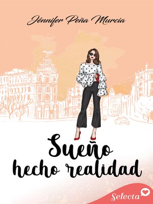cover image of Sueño hecho realidad
